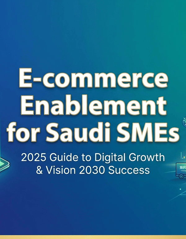 E-commerce enablement for Saudi SMEs